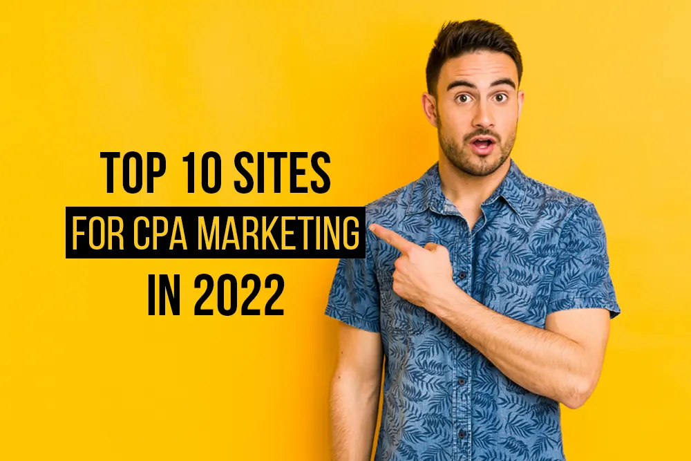 Top 10 Sites for CPA Marketing in Bangladesh 2022